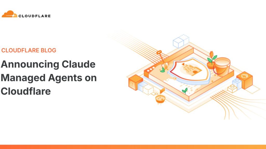 Cloudflare i Anthropic povezali Claude Managed Agents s Cloudflare Sandboxesom