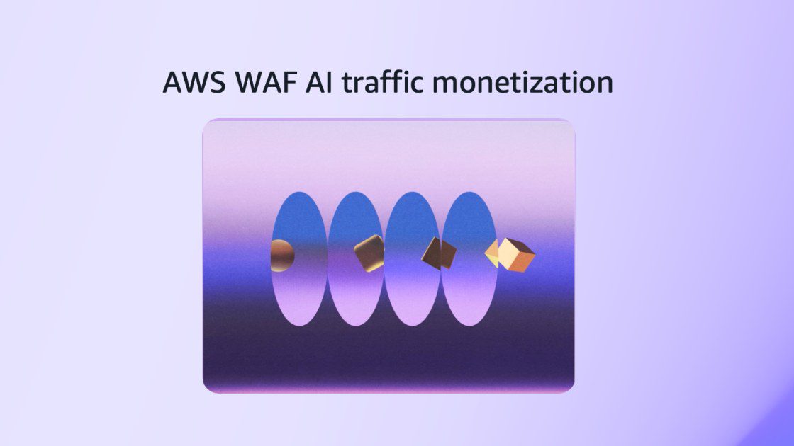 AWS WAF uvodi monetizaciju AI prometa za naplatu pristupa sadržaju
