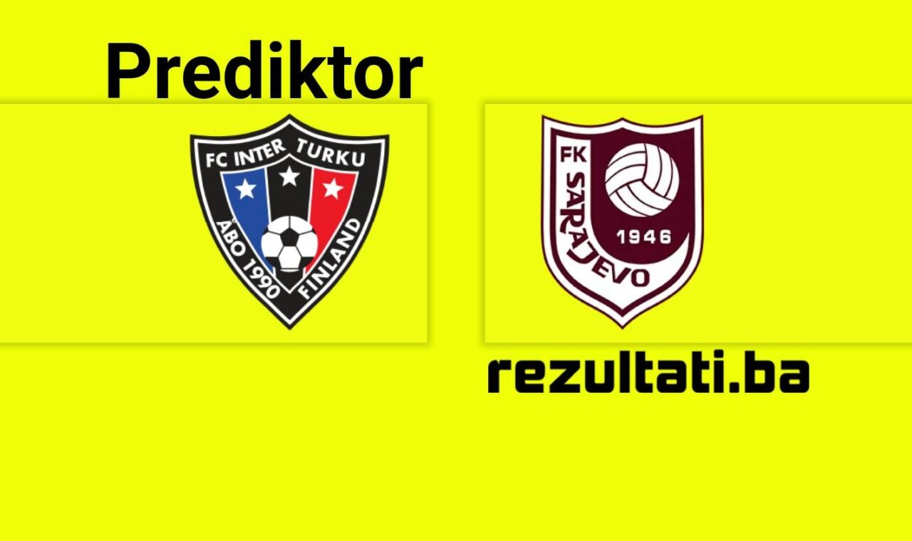 Inter Turku – Sarajevo: prediktor daje blagu prednost domaćinu, očekuju se golovi